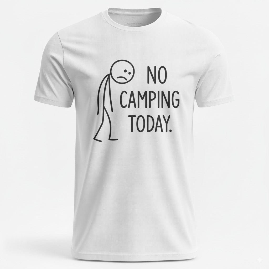 OutfitPeak White / XS No Camping Today Tee